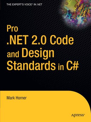cover image of Pro .NET 2.0 Code and Design Standards in C#